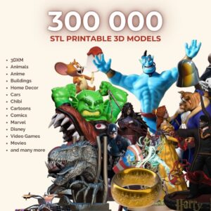 300K Printable 3D Models